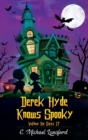 Image for Derek Hyde Knows Spooky When He Sees It