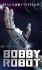 Image for Bobby Robot