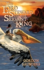 Image for The Lord Steward and the Servant King