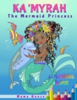 Image for Ka&#39;Myrah The Mermaid Princess - Extended Version Coloring Book