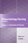 Image for Rheumatology Nursing: Scope and Standards of Practice