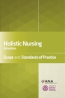 Image for Holistic nursing  : scope and standards of practice