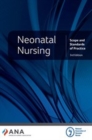 Image for Neonatal nursing  : scope and standards of practice