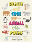 Image for Really Cool Animal Poems : A Fun, Learning Experience for All Students