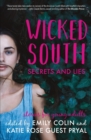 Image for Wicked South : Secrets and Lies: Stories for Young Adults