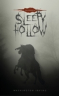 Image for The Legend of Sleepy Hollow : The Original 1820 Edition