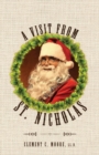 Image for A Visit from Saint Nicholas : Twas The Night Before Christmas With Original 1849 Illustrations
