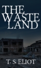 Image for The Waste Land : The Original 1922 Edition