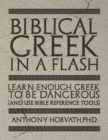 Image for Biblical Greek in a Flash