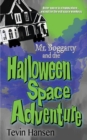 Image for Mr. Boggarty and the Halloween Space Adventure