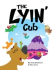 Image for The Lyin&#39; Cub