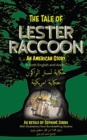 Image for The Tale of Lester Raccoon : An American Story