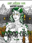 Image for Adult Coloring Book Horror Cabin : Winter Aliens