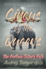 Image for Circus of the Queens: The Fortune Teller&#39;s Fate