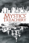 Image for The Mystics&#39; Treachery