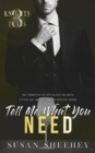 Image for Tell Me What You Need