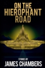 Image for On the Hierophant Road