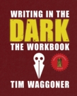 Image for Writing in the Dark