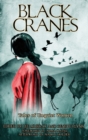 Image for Black Cranes : Tales of Unquiet Women