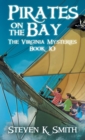 Image for Pirates on the Bay : The Virginia Mysteries Book 10