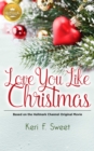 Image for Love You Like Christmas
