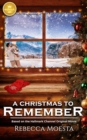 Image for A Christmas to Remember: Based on the Hallmark Channel Original Movie