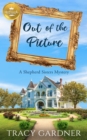 Image for Out of the Picture: A Shepherd Sisters Mystery