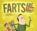 Image for Farts Are NOT Funny... This is a Serious Book