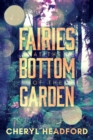 Image for Fairies at the Bottom of the Garden