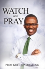Image for WATCH and PRAY