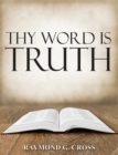 Image for Thy Word is Truth