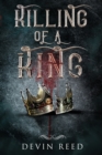 Image for Killing of a King