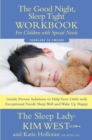Image for Good Night Sleep Tight Workbook for Children Special Needs: Gentle Proven Solutions to Help Your Child with Exceptional Needs Sleep Well