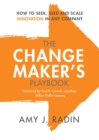 Image for The Change Maker&#39;s Playbook