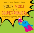 Image for Your Voice is Your Superpower