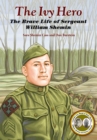 Image for Ivy Hero: The Brave Life of Sergeant William Shemin