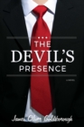 Image for Devil&#39;s Presence: A Novel