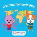 Image for Learning the World Map
