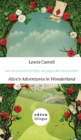 Image for Les Aventures d&#39;Alice Au Pays Des Merveilles/Alice&#39;s Adventures In Wonderland