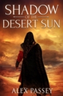Image for Shadow of the Desert Sun