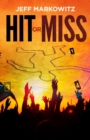 Image for Hit or Miss