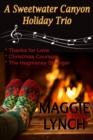 Image for Sweetwater Canyon Holiday Trio