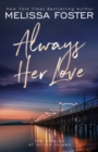 Image for Always Her Love : Levi Steele (Special Edition)