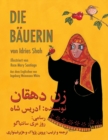 Image for Die Bauerin : Zweisprachige Ausgabe Deutsch-Dari