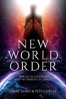 Image for New World Order : Worlds in Collision and The Rebirth of Liberty