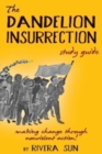 Image for The Dandelion Insurrection Study Guide