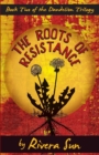 Image for The Roots of Resistance