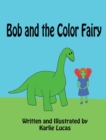 Image for Bob and the Color Fairy