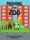 Image for Moving the Zoo