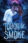 Image for Touch of Smoke